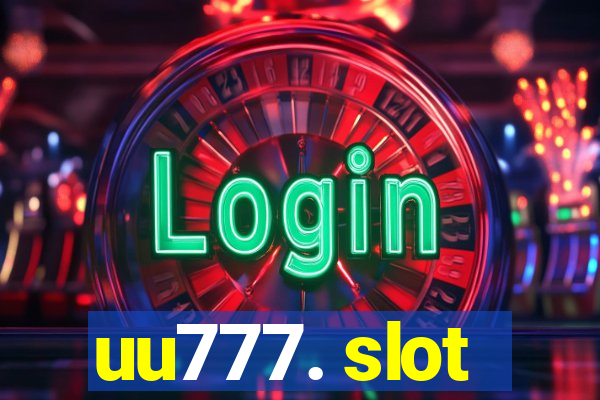 uu777. slot